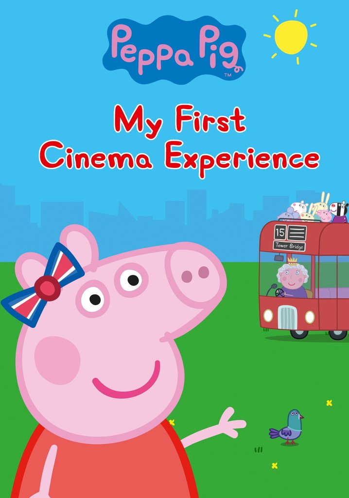 Peppa Pig My First Cinema Experience stream